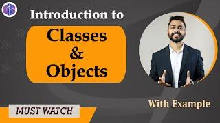 Lec-53: Classes & Objects in Python  | Object Oriented Programming in Python 