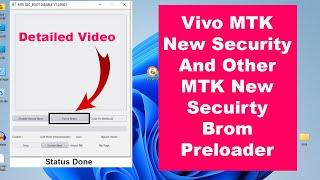 MTK New Secuirty Force Brom Mode Fail Solution | MTK New Update Auth Bypass New Security