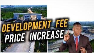 TIARA ESTATE & AMEN ESTATE PHASE 3  Increase Price of Development fee | Ibeju Lekki Lagos