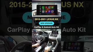 2015-2021 Lexus NX CarPlay & Android Auto Kit #iphone #android #update #upgrade