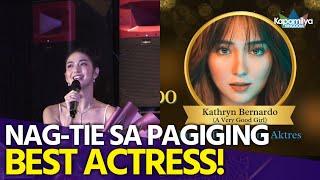 Kathryn Bernardo at Charlie Dizon, nag-tie sa pagiging Best Actress sa Gawad Pasado Awards 2024!