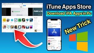 Open iTunes APPS Store in Windows 10 | Download and install iPA Apps By Pc |