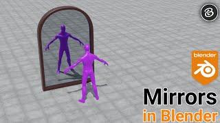 Create a Mirror in Blender | Reflect objects | Blender 2.9 |