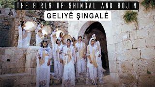 The Girls of Shingal and Rojin - Geliyê Şingalê