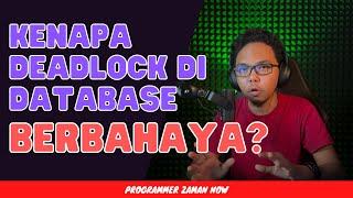 Bagaimana Deadlock Terjadi di Database?