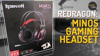 UNBOX & REVIEW SERIES | REDRAGON MINOS GAMING HEADSET | SMALL TALKS VLOG