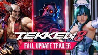 TEKKEN 8 - Fall Update Trailer