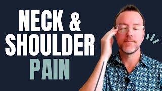 Easy Neck and Shoulder Pain Relief You Can Do Now