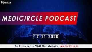 Medicircle Podcast | Healthcare News Updates | COVID-19 Updates