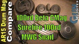 Which is the best AR15 drum magazine? 100rd Beta CMag, Surefire Mag, MWG, AR15 Drum Magazine Compare