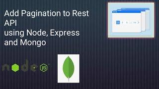 Add Pagination using Node,Express, Mongo DB