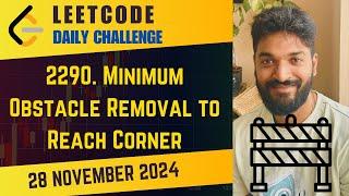 2290. Minimum Obstacle Removal to Reach Corner | 0-1 BFS | Daily Challenge | 28 Nov 2024 | POTD