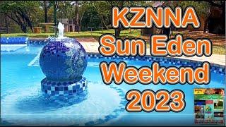 KZNNA  Sun Eden Weekend 2023