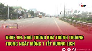 Nghệ An: Giao thông khá thông thoáng trong ngày mồng 1 Tết Dương lịch