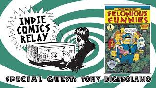 Indie Comics Relay with Guest Tony DiGerolamo