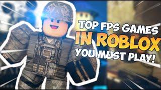 TOP 6 FPS GAMES IN ROBLOX YOU MUST PLAY IN 2021 #1