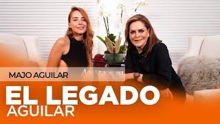 Majo Aguilar, ser un Aguilar NO te RESUELVE la VIDA | Mara Patricia Castañeda