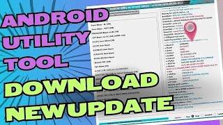 Review Of Android Utility Tool | Latest Version V144 | 2024 | #GSMToolsReview