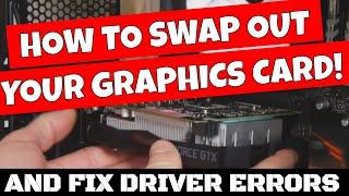 How To Swap Or Install Your Graphics Card & Drivers From AMD Radeon To Nvidia DDU