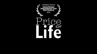 Price of Life (A Short Film)