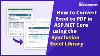 How to Convert Excel to PDF in ASP.NET Core using the Excel Library