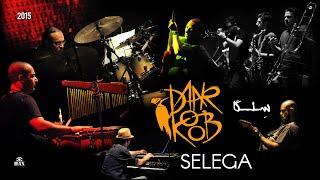 DAARKOOB - Selega live in Tehran 2015