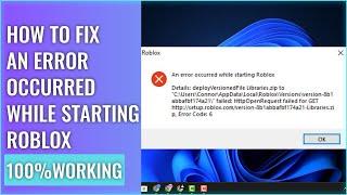 How to Fix an Error Occurred While Starting Roblox Windows 7/10/11