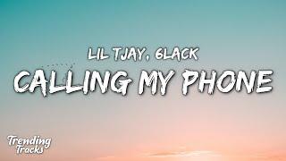 Lil Tjay & 6LACK - Calling My Phone (Clean - Lyrics)