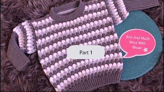 Baby Latest Down To Top Sweater Knitting  Part 1 || Unisex Sweater Design || Simple Knitting