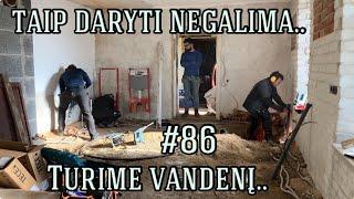 Taip daryti negalima.. Turime vandenį.. #86