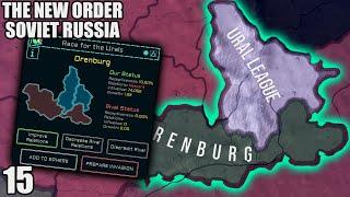 I Want To Own The Urals || The New Order Soviet Russia Lets Play - Part 15