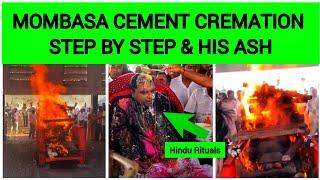  step by step : Mombasa Cement owner Hasmukh Patel creamation