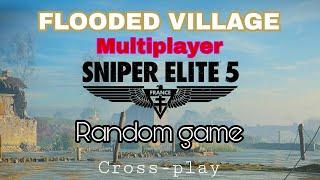 FLOODED VILLAGE - Sniper Elite 5 - Multiplayer - Team match - SanceszKO zero death - Ghost sniper