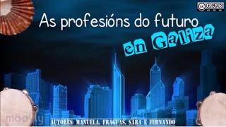 The Professions of the Future in Galicia