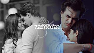 Kartik & Naira | Zaroorat