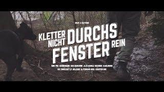 HAZE feat. EAZYONO - KLETTER NICHT DURCHS FENSTER REIN (Official HD Video)