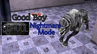 Eyes - The Horror Game - Good Boy School Nightmare Mode