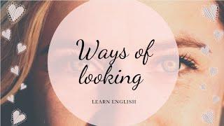 Ways of Looking