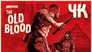 Wolfenstein: The Old Blood ⦁ Полное прохождение