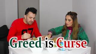 Greed Is Curse | OZZY RAJA