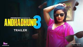 Andhadhundh 3 Trailer | Shayana Khatri | 25 April 2024