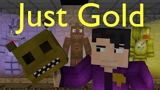 "Just Gold" (Full Minecraft Animation)