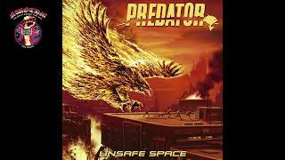 Predator - Unsafe Space (2025)