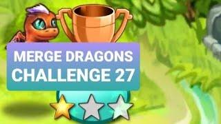 MERGE DRAGONS GAMEPLAY Challenge 27