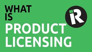 What is Product Licensing?