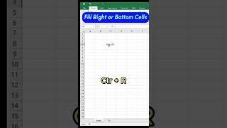 Excel Shortcut Keys | Fill Right Cells Ctr R and fill Down Cells Ctr D