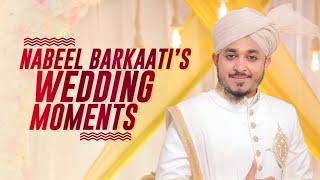 𝗡𝗔𝗕𝗘𝗘𝗟 𝗕𝗔𝗥𝗞𝗔𝗔𝗧𝗜'𝗦 𝗪𝗘𝗗𝗗𝗜𝗡𝗚 𝗠𝗢𝗠𝗘𝗡𝗧𝗦 | With New Naath  #nabeelbarkaati #nabeelbangalore