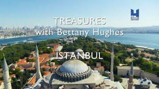 Мировые сокровища с Бетани Хьюз. Стамбул / Treasures With Bettany Hughes. Istanbul