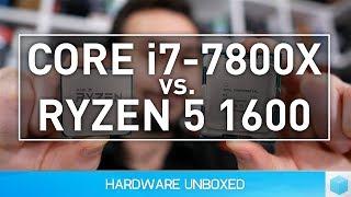 AMD Ryzen 5 1600 vs. Intel Core i7-7800X: 30 Game Battle!