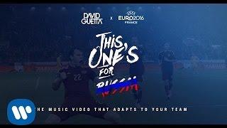 David Guetta ft. Zara Larsson - This One's For You Russia (UEFA EURO 2016™ Official Song)